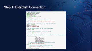 Step 1: Establish Connection
 