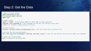 Step 2: Get the Data
 
