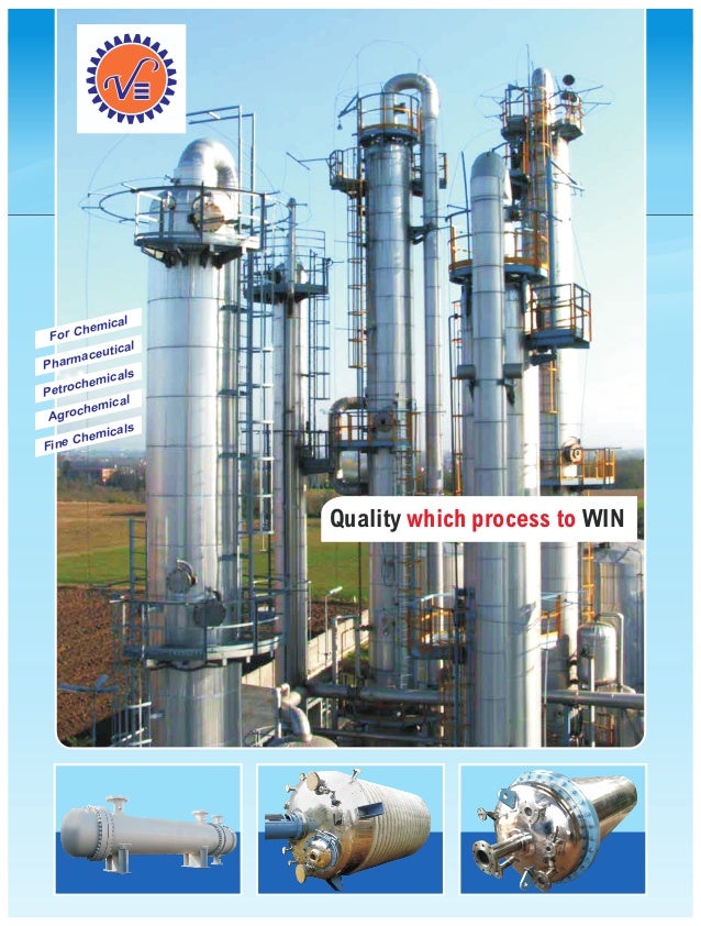 Varun Engineering, Ankleshwar, Chemical Process Equipment