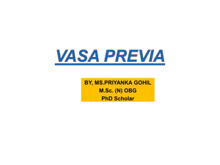 BY, MS.PRIYANKA GOHIL
M.Sc. (N) OBG
PhD Scholar
 