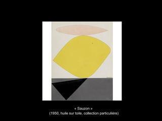 « Sauzon »
(1950, huile sur toile, collection particulière)
 