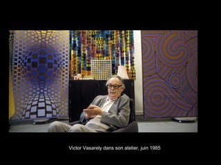 Victor Vasarely dans son atelier, juin 1985
 