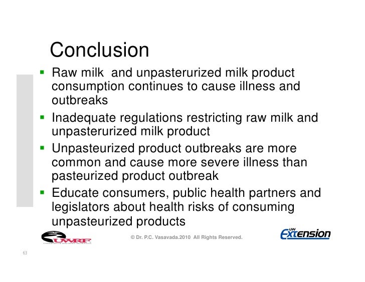 with unpasteurized milk foods made Dr. Purnedu Organisms  Vasavada  in Current and Emerging
