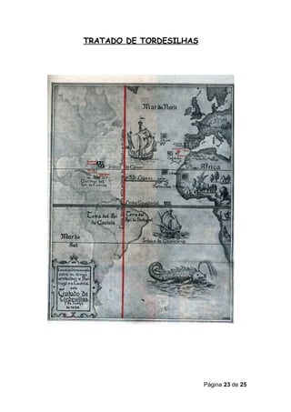 TRATADO DE TORDESILHAS




                         Página 23 de 25
 