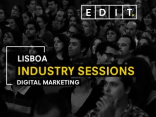 Industry Sessions
⎯ Lisboa
Vasco Teixeira-Pinto⎯ 2016 www.edit.com.pt
 
