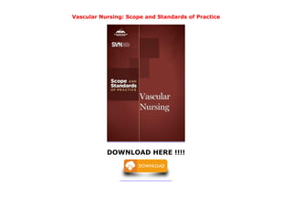 Vascular Nursing: Scope and Standards of Practice | PDF
