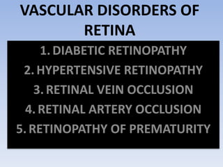 Vascular disorders of retina | PPTX