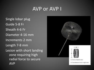 Use of Vascular plugs in cardiovascular medicine | PPTX