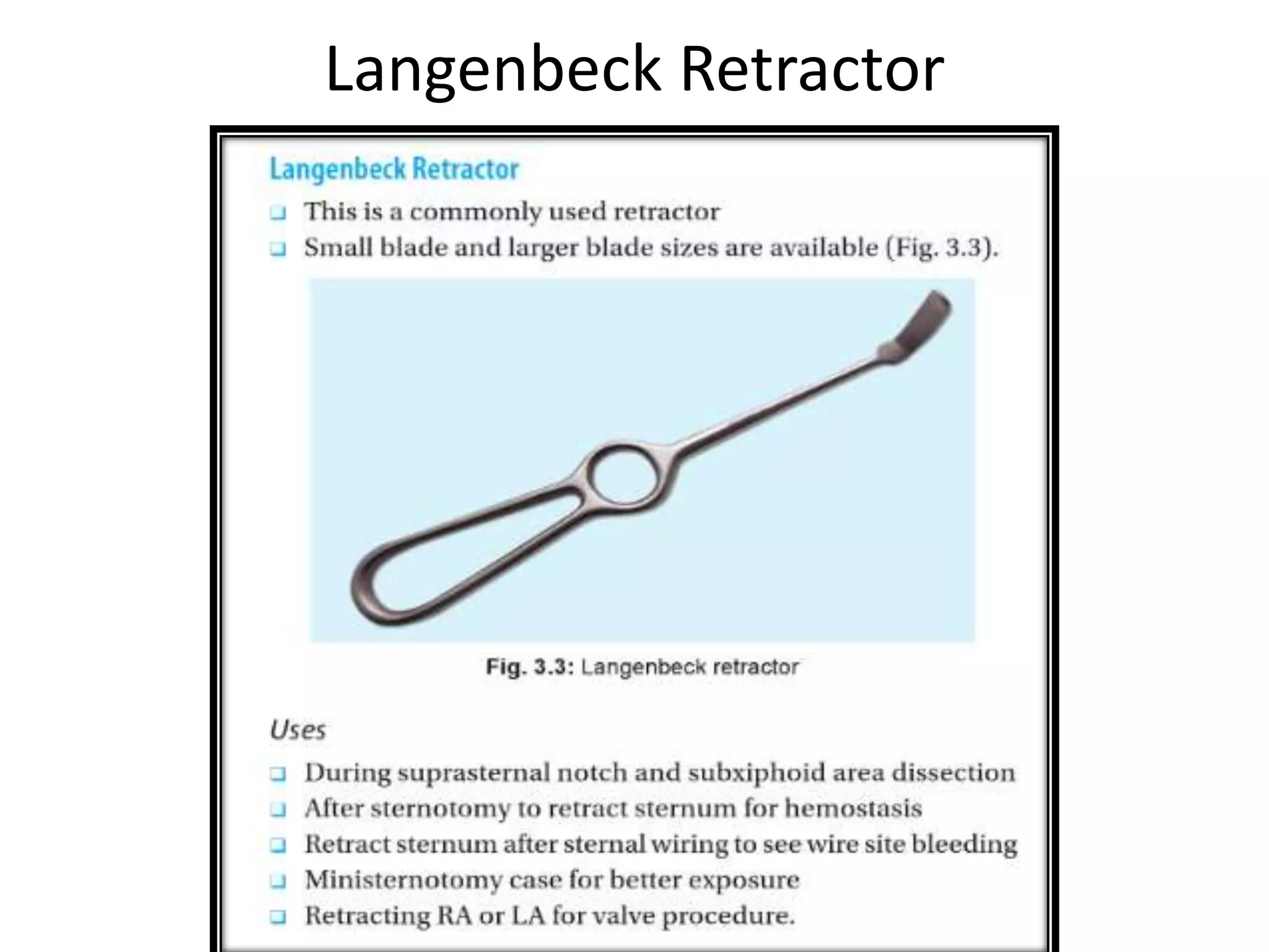 Langenbeck Retractor
 