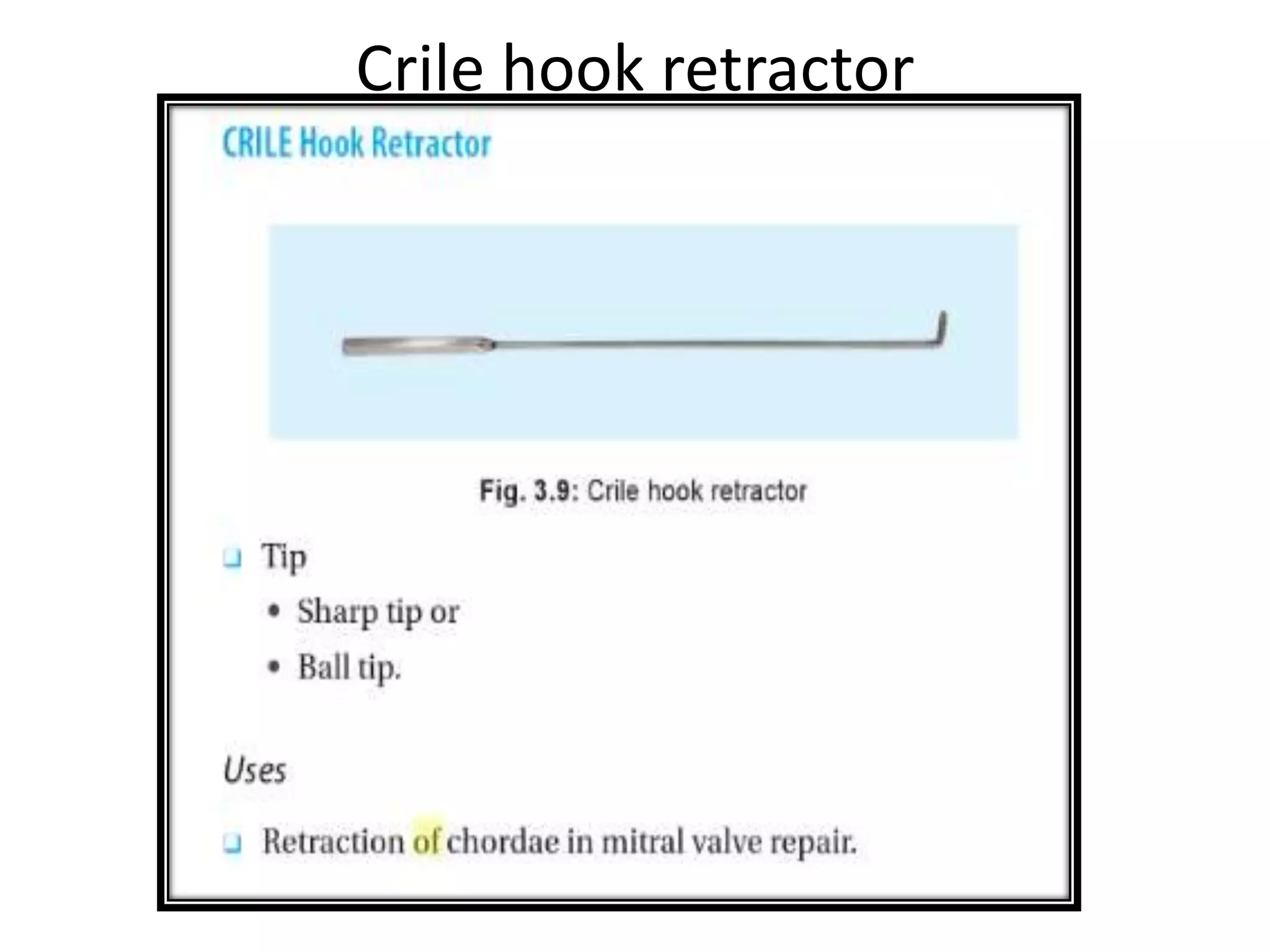 Crile hook retractor
 