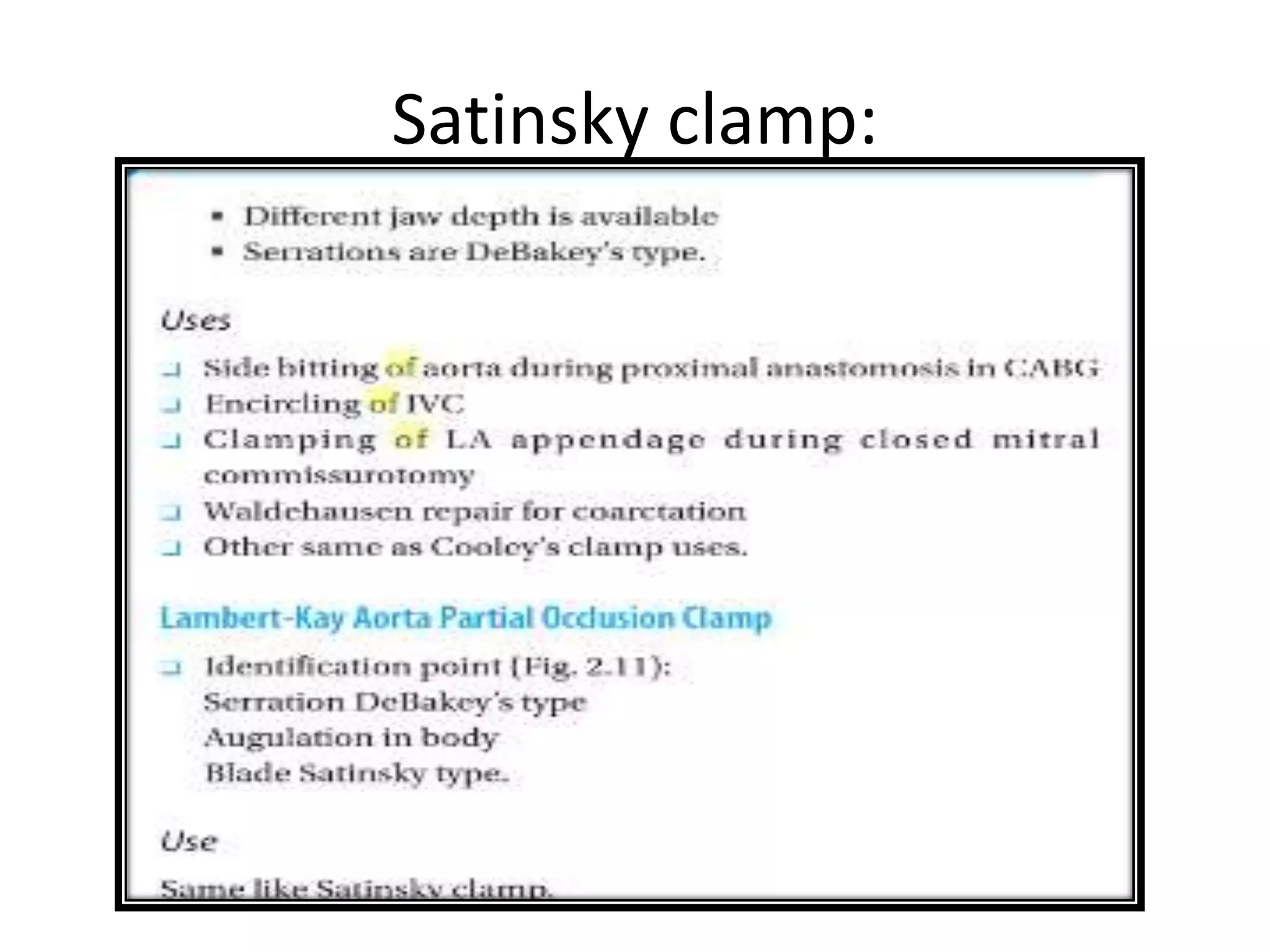 Satinsky clamp:
 