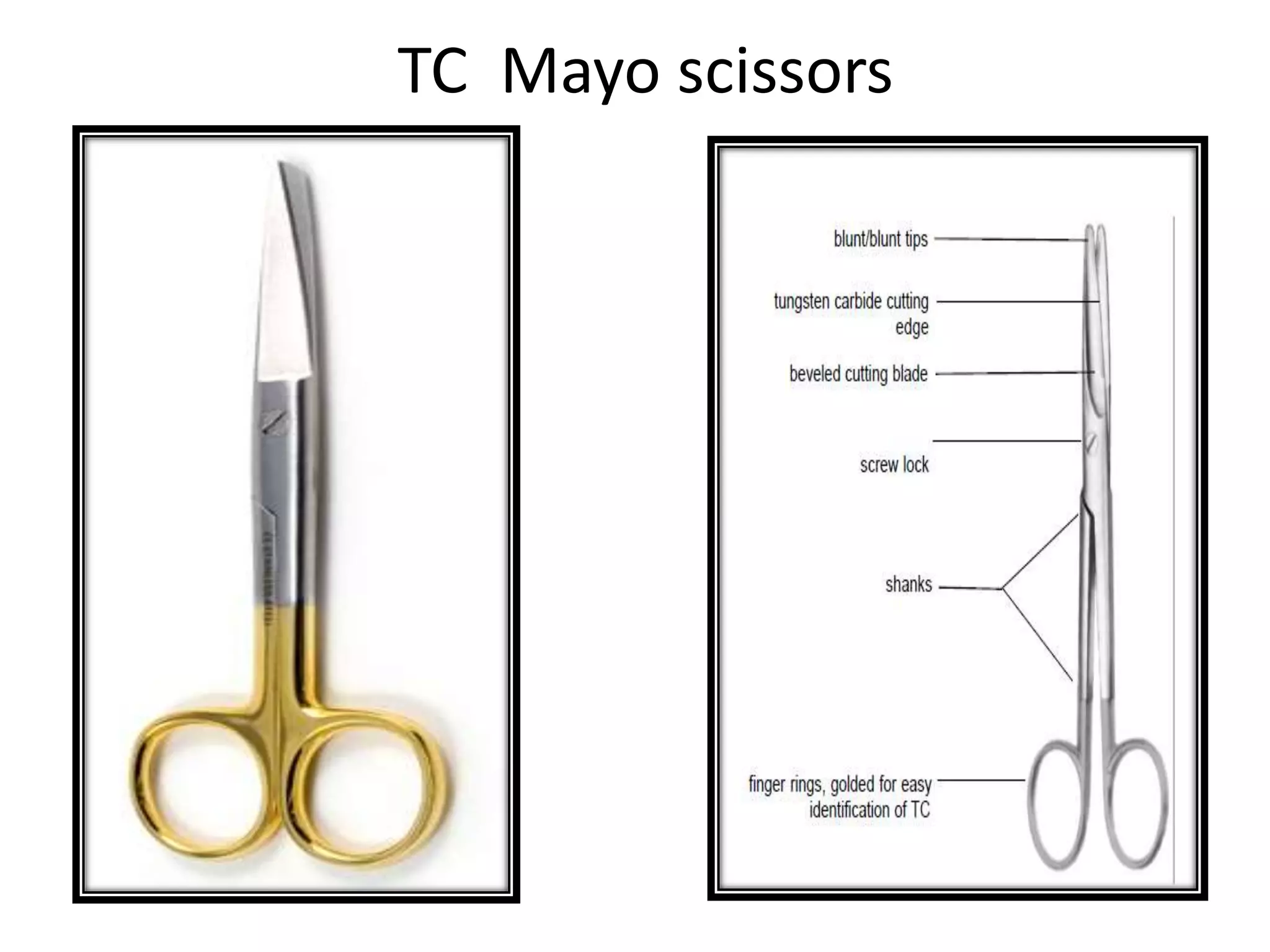TC Mayo scissors
 