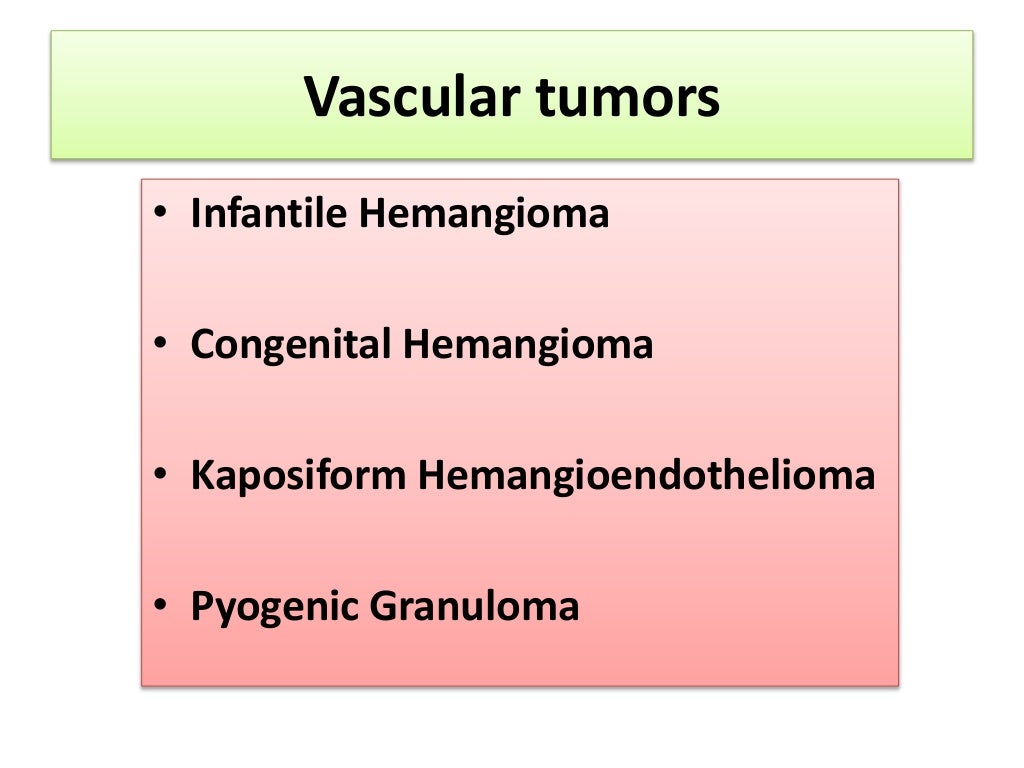 Vascular tumors