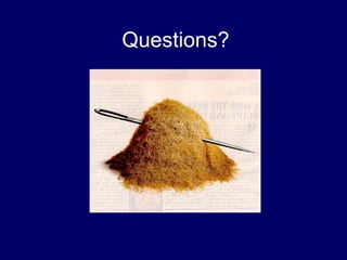 Questions? 