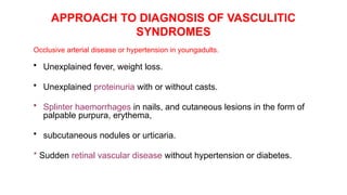 Splinter Weight VASCULITIS CLASSIFICATION AND ETIOPATHOGENESIS | PPTX
