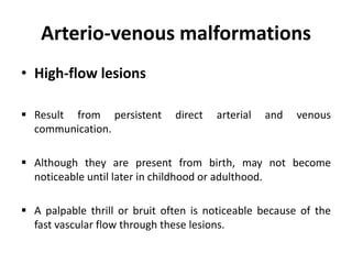 Palpable Noticeable Vasoformative tumor | PPTX