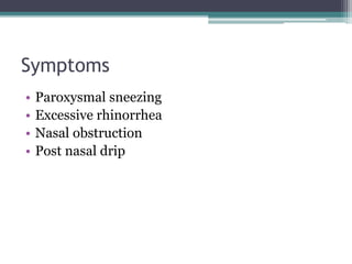 Vaso Rhinitis Vasomotor and atrophic rhinitis | PPTX