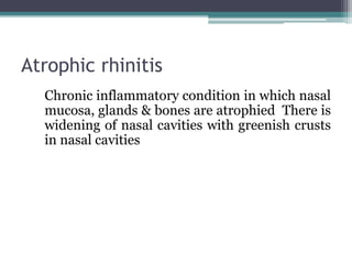 Vasomotor and atrophic rhinitis | PPTX