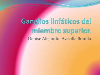 Denise Alejandra Avecilla Bonilla
 