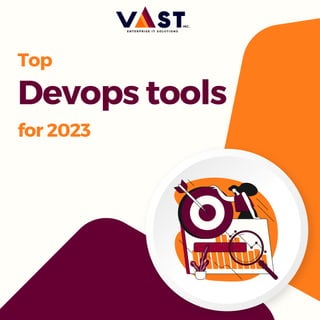 Top
Devops tools
for 2023
 