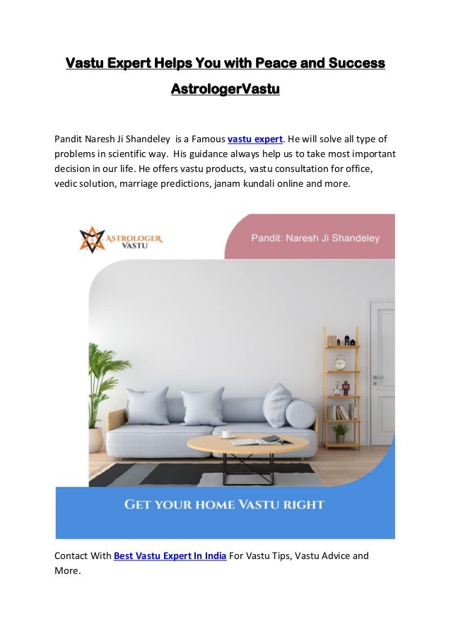 Vastu Expert Helps You With Peace And Success - 