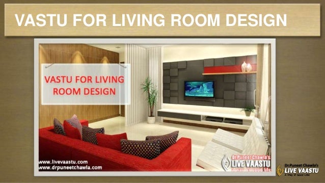 Living Room Vastu vastu for living room design Living Room Vastu vastu for living room design