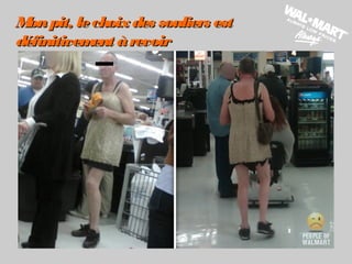 Monpit, lechoixdes souliers estMonpit, lechoixdes souliers est
définitivement àrevoirdéfinitivement àrevoir
 