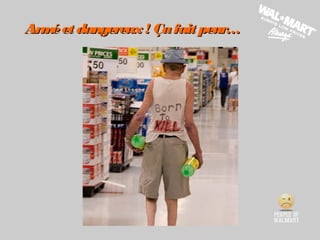 Arméet dangereux! Çafait peur…Arméet dangereux! Çafait peur…
 