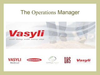 The Operations Manager  