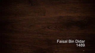 Faisal Bin Didar 
1489 
14 
 