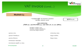 8/21/2020VAT Accounting System 20
VAT Invoice (Contd…)
Mushok 6.3
 
