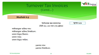 8/21/2020VAT Accounting System 30
Turnover Tax Invoices
(Contd…)
Mushok 6.9
 
