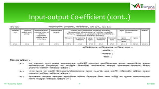 Input-output Co-efficient (cont..)
8/21/2020VAT Accounting System 41
 