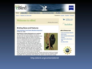 http://ebird.org/content/ebird/ 