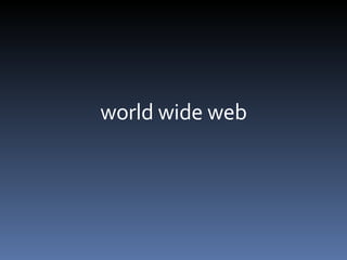 world wide web 