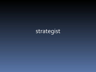 strategist 