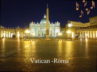 Vatican -Roma 