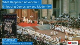 Rediscovering Vatican II: The Church and the World (Paperback) 