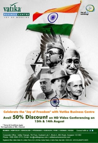 Celebrate Independence Day at Vatika Business Centre