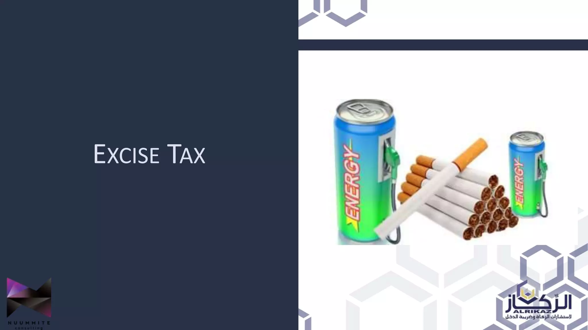 EXCISE TAX
 