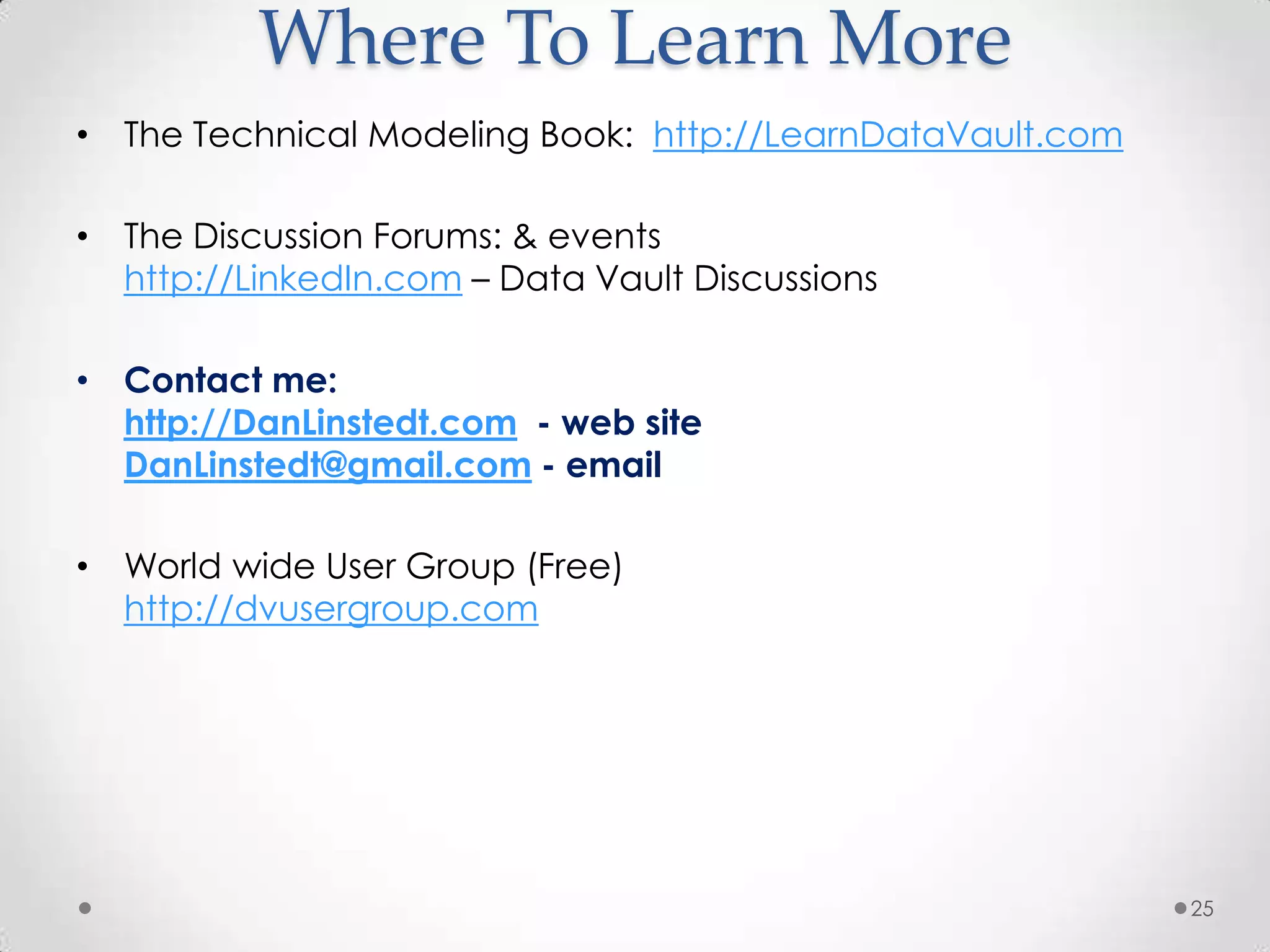 Applying the Data Vault to Time-Value DW2.010/5/2011Do Not Duplicate Without Written Permission13Satellite Data Over TimeRow 1Row 2Row 3Row 4Satellite entities in the Data Vault house data over time.  They are split by type of information and rate of change.  This is an example set of data for a customer name satellite.