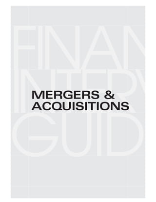 MERGERS &
ACQUISITIONS
 
