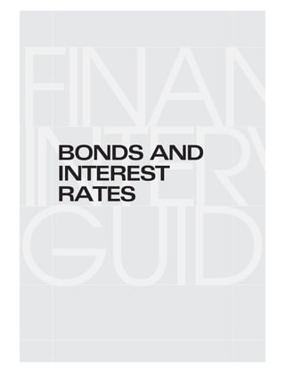 BONDS AND
INTEREST
RATES
 