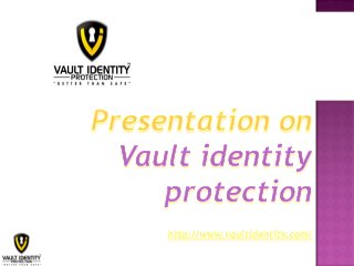 Protect Your Identity and Assest