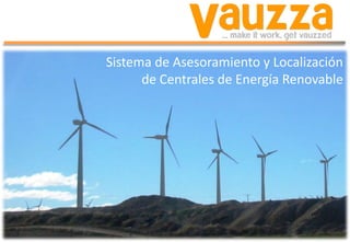 Sistema de Asesoramiento y Localización de Centrales de Energía Renovable  