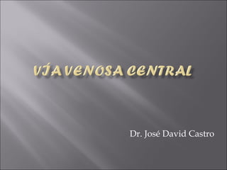 Dr. José David Castro

 