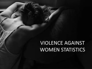 Violence Against Women and Children