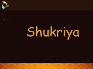 Shukriya
 