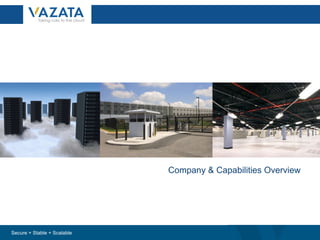 Horizon Data Center Solutions: Company & Capabilities Overview Company & Capabilities Overview 