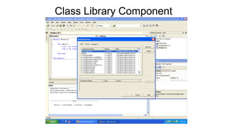 Class Library Component
 
